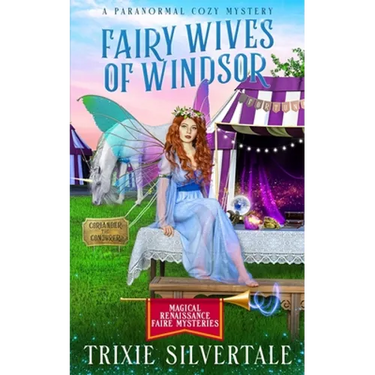 Fairy Wives of Windsor: A Paranormal Cozy Mystery