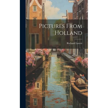 Pictures From Holland