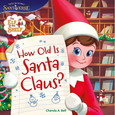 The Elf on the Shelf: How Old Is Santa Claus?