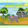 Baby Ele's 1st Safari