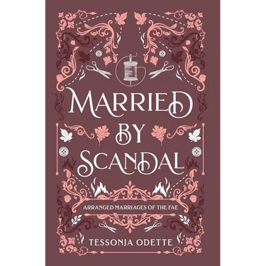 Married by Scandal