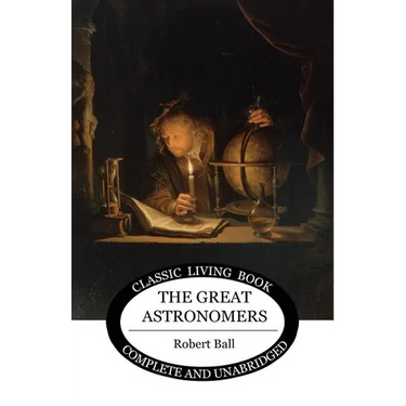 The Great Astronomers