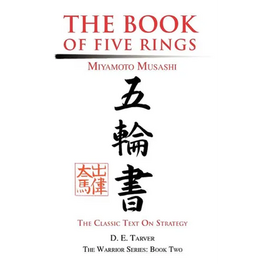 The Book of Five Rings: Miyamoto Musashi
