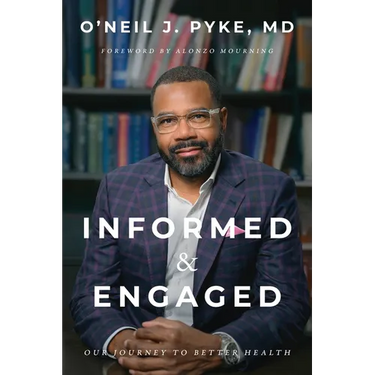 Informed and Engaged: Our Journey To Better Health