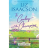The Cowboy and the Champion: Christian Contemporary Western Romance