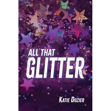 All That Glitter