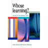 Whose Learning?