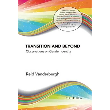 Transition and Beyond: Observations on Gender Identity