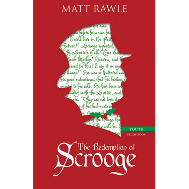 The Redemption of Scrooge Youth Study Book