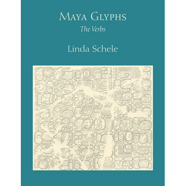 Maya Glyphs: The Verbs