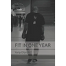 Fit in One Year