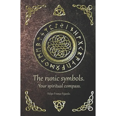 The runic symbols.: Your spiritual compass.
