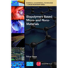 Biopolymer Based Micro- and Nano-Materials