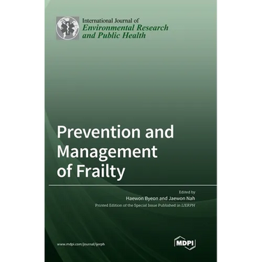 Prevention and Management of Frailty
