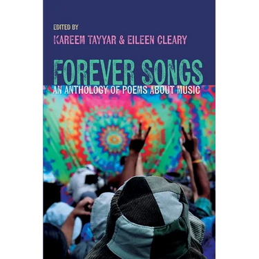 Forever Songs: an Anthology of Poems about Music