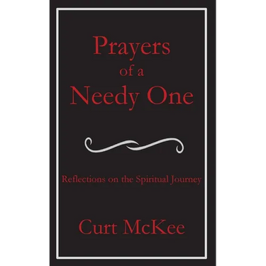 Prayers of a Needy One
