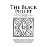 The Library of Occult Knowledge: The Black Pullet: The Black Screech Owl Grimoire; The Science of Magical Talismans and Rings