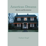 American Dreams: Reveries and Revisitations