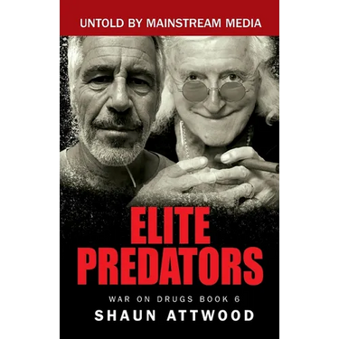 Elite Predators: From Jimmy Savile and Lord Mountbatten to Jeffrey Epstein and Ghislaine Maxwell