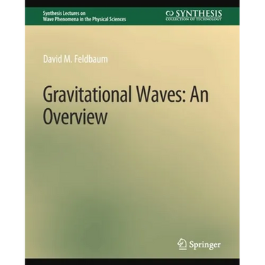 Gravitational Waves: An Overview