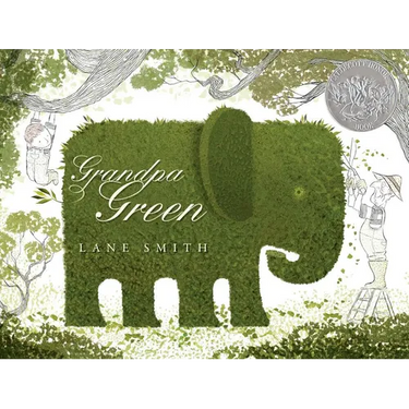 Grandpa Green: (Caldecott Honor Book)