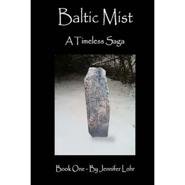 Baltic Mist - A Timeless Saga Book One