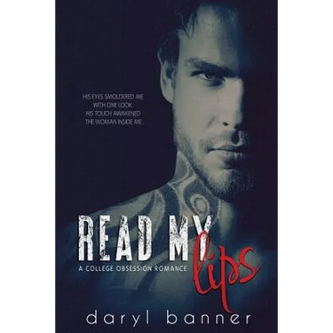 Read My Lips (A College Obsession Romance)