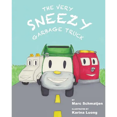 The Very Sneezy Garbage Truck