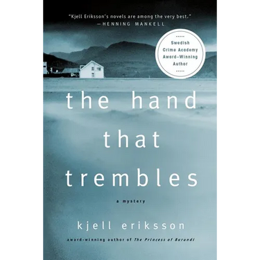 The Hand That Trembles: A Mystery