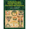 Authentic Designs from the American Arts and Crafts Movement