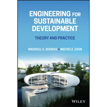 Engineering for Sustainable Development: Theory and Practice