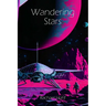 Wandering Stars
