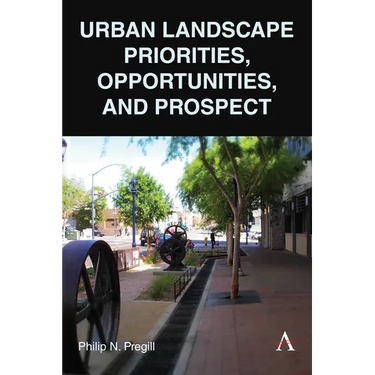 Urban Landscape Priorities, Opportunities and Prospect