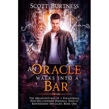 An Oracle Walks Into a Bar: A darkly funny shapeshifter urban fantasy