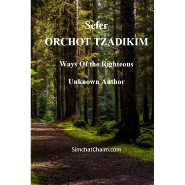 Sefer ORCHOT TZADIKIM - Ways of the Righteous