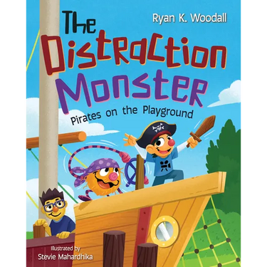 The Distraction Monster: Pirates on the Playground
