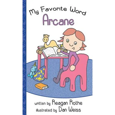 My Favorite Word: Arcane