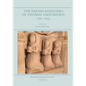 The Parish Registers of Thomas Crockford 1561-1633