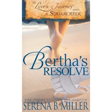 Love's Journey in Sugarcreek: Bertha's Resolve