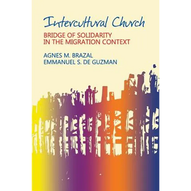 Intercultural Church: Bridge of Solidarity in the Migration Context
