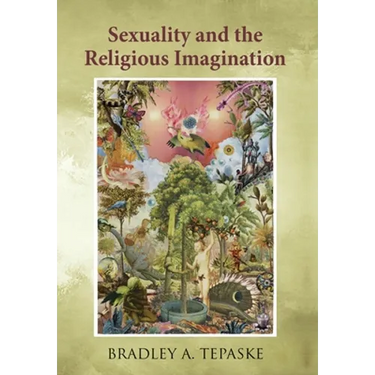 Sexuality and the Religious Imagination