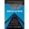Maverick Real Estate Investing: The Art of Buying and Selling Properties Like Trump, Zell, Simon, and the World's Greatest Land Owners
