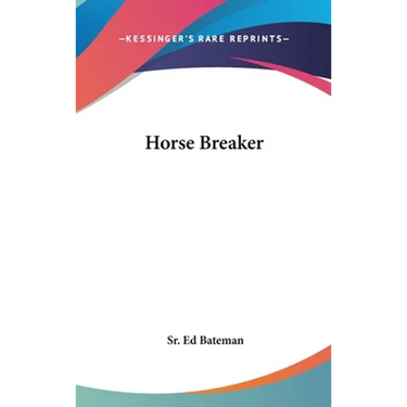 Horse Breaker
