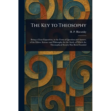 The Key to Theosophy