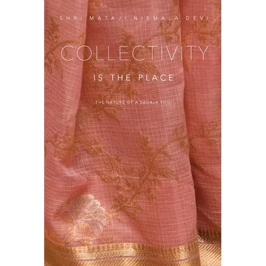 Collectivity is the Place