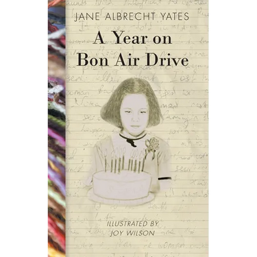 A Year on Bon Air Drive