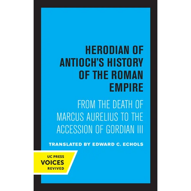 Herodian of Antioch's History of the Roman Empire