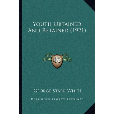 Youth Obtained And Retained (1921)