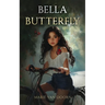 Bella Butterfly