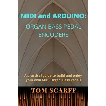MIDI and ARDUINO: Organ Bass Pedal Encoders